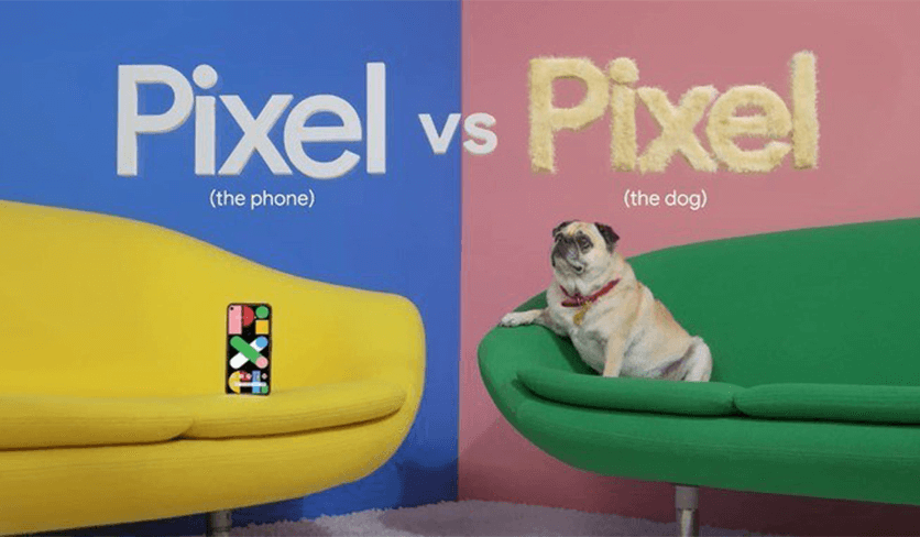 Google’s delightfully dog-filled ads featuring a pug named Pixel being compared to Pixel the phone